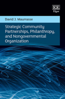 Strategic Community Partnerships, Philanthropy, and Nongovernmental Organization null Book Cover