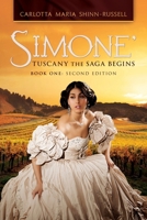 Simone' Tuscany the Saga Begins 1964097002 Book Cover