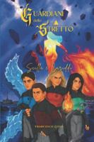 I Guardiani dello Stretto: Scilla e Cariddi B0G2BXJTXC Book Cover