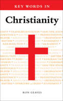 Key Words in Christianity (Key Words Guides) 1589011260 Book Cover