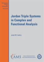 Jordan Triple Systems in Complex and Functional Analysis 1470450836 Book Cover