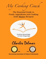 Essential Cook: Everything You Really Need to Know About Foods and Cooking 0929694015 Book Cover