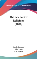 The Science Of Religions B0BN6MNZHL Book Cover