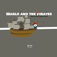 Marlo And The Pirates: Marlo The Marshmallow B0CP2ZSK9H Book Cover
