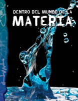 Dentro del Mundo de la Materia (Inside the World of Matter) 1425832229 Book Cover