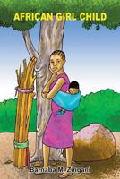 African Girl Child 1546789308 Book Cover