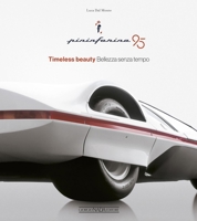Pininfarina 95: Timeless Beauty 8879119702 Book Cover