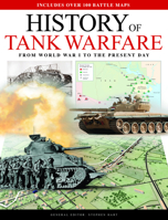 History of Tank Warfare: From World War I to the Present Day 1782747206 Book Cover
