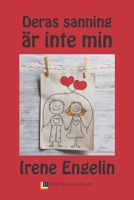 Deras sanning är inte min 9187633647 Book Cover