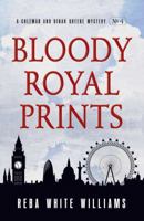 Bloody Royal Prints 1440585458 Book Cover