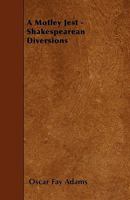 A Motley Jest 054890006X Book Cover