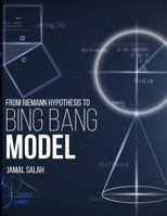 From Riemann Hypothesis to Big Bang Model 5509946431 Book Cover