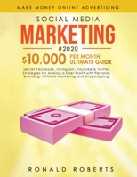 Social Media Marketing #2020: 3 In 1 1953693776 Book Cover