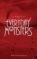 Everyday Monsters 1916582109 Book Cover