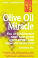 Olive Oil Miracle 0879837632 Book Cover