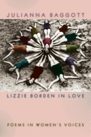 Lizzie Borden in Love: Poems in Women's Voices (Crab Orchard Series in Poetry) 0809327252 Book Cover