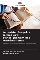 Le logiciel Geogebra comme outil d'enseignement des mathématiques (French Edition) 6207688236 Book Cover