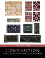 Composition: A Series of Exercises In Art Structure [Full Color Facsimile of Revised and Enlarged Edition] 1684221315 Book Cover