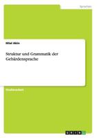 Struktur und Grammatik der Geb�rdensprache 366801003X Book Cover