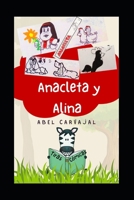 Anacleta Y Alina: Tiras C�micas 1520487622 Book Cover