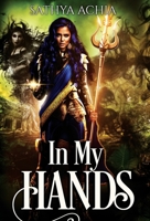 In My Hands 1737299860 Book Cover