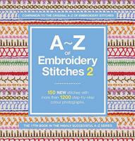 A-Z of Embroidery Stitches: v. 2 0977547663 Book Cover