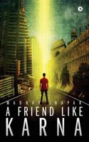 A Friend like Karna 1947988913 Book Cover