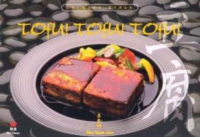 Tofu! Tofu! Tofu! - Chinese Style 0941676498 Book Cover