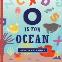 O Is for Ocean 1641701854 Book Cover