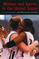 Women and Sports in the United States: A Documentary Reader 1555536719 Book Cover