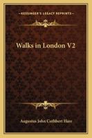 Walks In London V2 1163305030 Book Cover