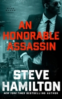 An Honorable Assassin: A Nick Mason Novel (The Nick Mason Novels) B0F56HWYSQ Book Cover