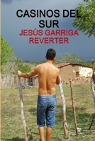 Casinos del Sur 1387260359 Book Cover