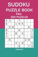 Sudoku Puzzle Book Easy: 300 Puzzles Volume 5 B08CWG642P Book Cover