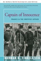 Captain of Innocence: France & the Dreyfus Affair 0595156517 Book Cover