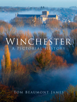 Winchester: A Pictorial History 0850338085 Book Cover