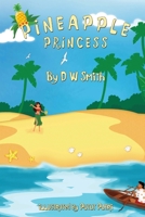 Pineapple Princess 1530640180 Book Cover