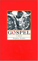 Gospel: A Poem (Writing West) 0889951160 Book Cover