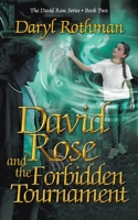 David Rose and the Forbidden Tournament 1622535669 Book Cover
