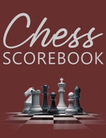 Chess Scorebook: Score Page and Moves Tracker Notebook, Chess Tournament Log Book, 100 Games with 62 Moves, White Paper, 8.5″ x 11″, 112 Pages 1716301378 Book Cover