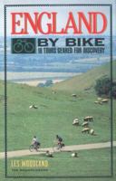 England by Bike: 18 Tours Geared for Discovery (By Bike) 0898862752 Book Cover