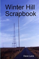 Winter Hill Scrapbook 1409220680 Book Cover