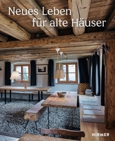 Neues Leben für alte Häuser 3777440884 Book Cover