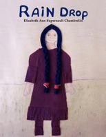 Rain Drop 1936711133 Book Cover