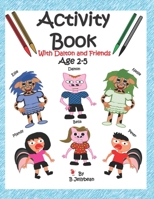 Activity Book with Dalton and Friends B098GSRT34 Book Cover