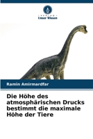 Die Höhe des atmosphärischen Drucks bestimmt die maximale Höhe der Tiere 6206415422 Book Cover