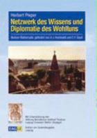 Netzwerk Des Wissens Und Diplomatie Des Wohltuns 3937219129 Book Cover