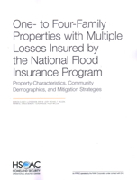 One- to Four-Family Properties with Multiple Losses Insured by the National Flood Insurance Program: Property Characteristics, Community Demographics, and Mitigation Strategies 1977410898 Book Cover
