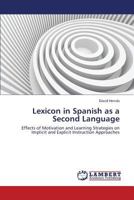 Lexicon in Spanish as a Second Language 3659417653 Book Cover