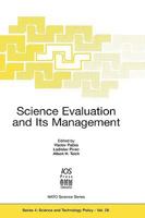 Science Evaluation and Its Management (Nato: Science and Technology Policy, 28) 9051994389 Book Cover